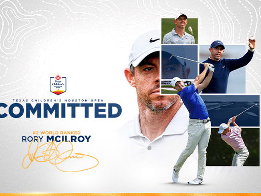WORLD NO. 2 RORY MCILROY COMMITS TO THE 2025 TEXAS CHILDREN’S HOUSTON OPEN FIELD